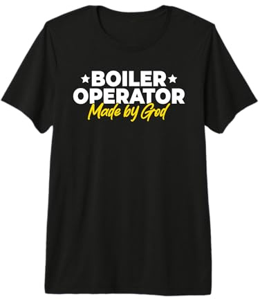 Boiler Operator Made By God Premium T-Shirt