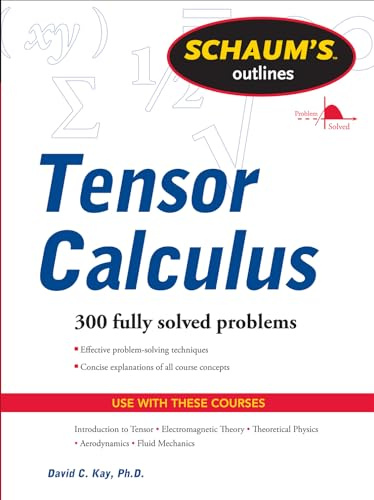 Schaums Outline of Tensor Calculus