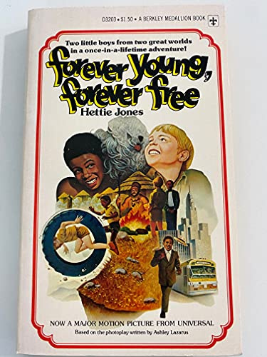 Forever Young, Forever Free