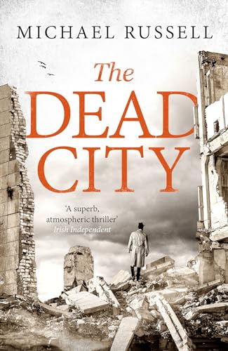 The Dead City: A gripping WW2 spy action thriller (Stefan Gillespie)
