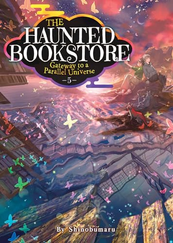 Haunted Bookstore – Gateway to a Parallel Universe (Light Novel) Vol. 5, The: Confessions of the Morning Moon and Suspicious Secrets