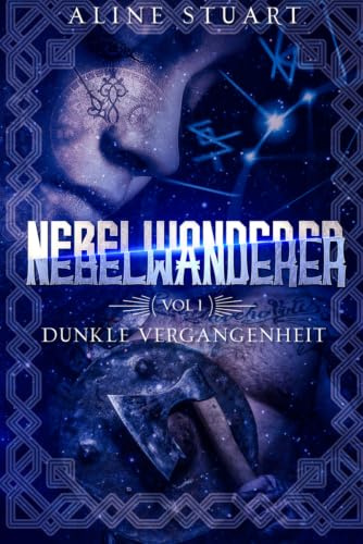 Nebelwanderer: Ein Zeitreise-Liebesroman