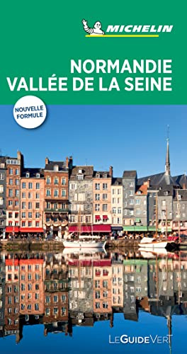 Michelin Le Guide Vert Normandie, Seine (MICHELIN Grüne Reiseführer)