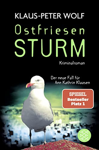 Ostfriesensturm: Das Original - Die Nummer 1 in der Spannung (Ann Kathrin Klaasen ermittelt, Band 16)
