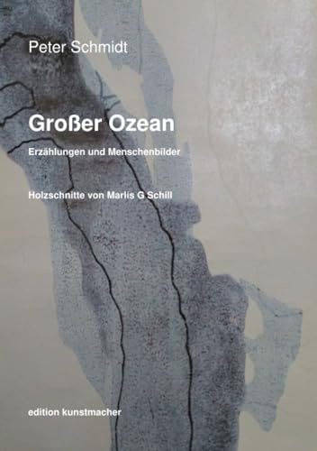 Großer Ozean.: Erzählungen und Menschenbilder