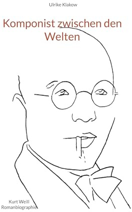 Komponist zwischen den Welten: Romanbiographie