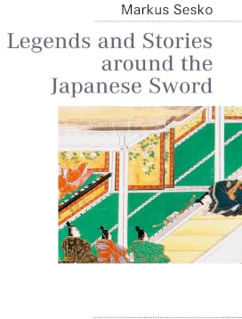 Legends and Stories around the Japanese Sword
