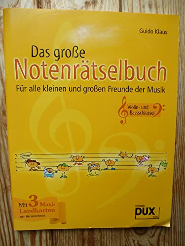 Das große Notenrätselbuch: Violin- und Bassschlüssel