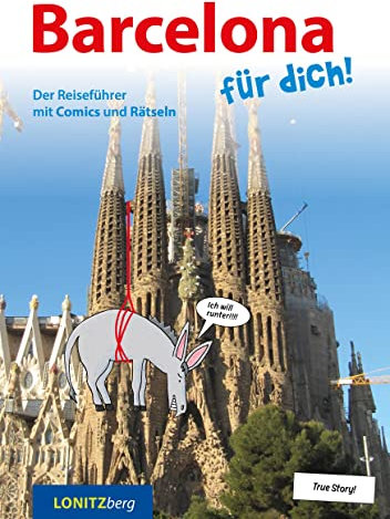 Barcelona für dich!: Der Reiseführer mit Comics und Rätseln