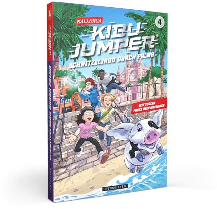 DENKRIESEN - KIBU JUMPER® - Mallorca - Schnitzeljagd durch Palma | Band 4: Schnitzeljagd durch Palma