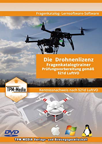 Drohnenlizenz Fragenkatalogtrainer - Windows Version - mit über 1200 Lern- & Prüfungsfragen: Lerntrainer für die Drohnen-Pilotenlizenz gemäß §21d LuftVO