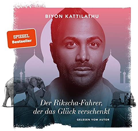 Der Rikscha-Fahrer, der das Glück verschenkt: Autorenlesung