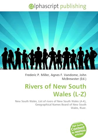 Rivers of New South Wales (L-Z): New South Wales, List of rivers of New South Wales (A-K), Geographical Names Board of New South Wales, River.