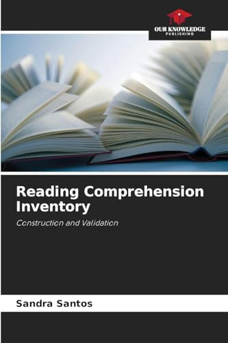 Reading Comprehension Inventory: Construction and Validation