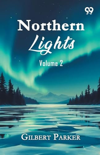 Northern Lights: Volume 2