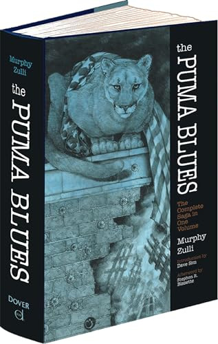 The Puma Blues: The Complete Saga in One Volume