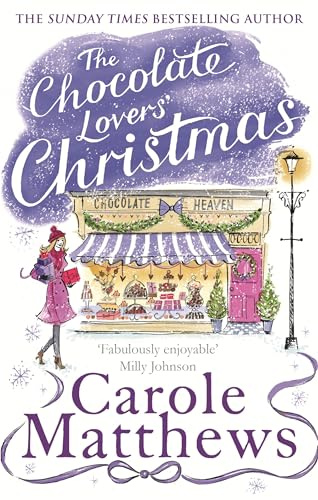 The Chocolate Lovers' Christmas: the feel-good, romantic, fan-favourite series from the Sunday Times bestseller (Christmas Fiction)