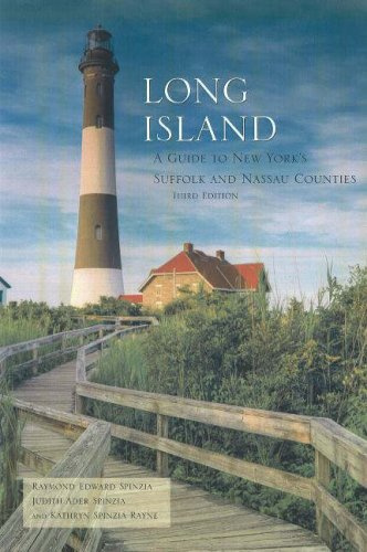 Long Island: A Guide to New York's Suffolk and Nassau Counties