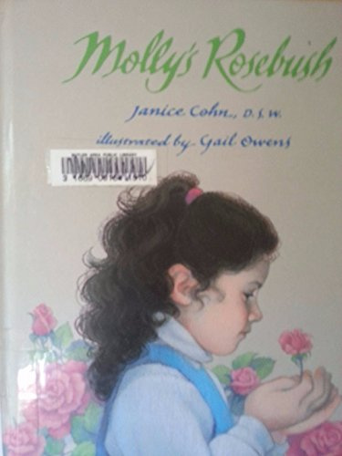 Molly's Rosebush