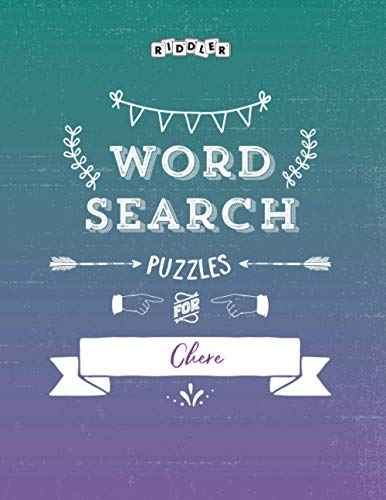 Word Search Puzzles for Chere