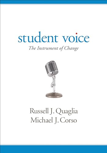 Student Voice: The Instrument of Change