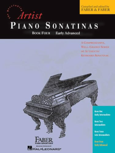 Artist Piano Sonatinas, Book Four, Early Advanced (Piano Sonatinas, 4, Band 4)