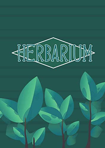 Herbarium: Sammelalbum zur Pflanzenbestimmung - 120 Seiten, DIN A4, Leer