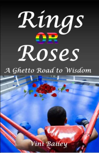 Rings or Roses: A Ghetto Road to Wisdom