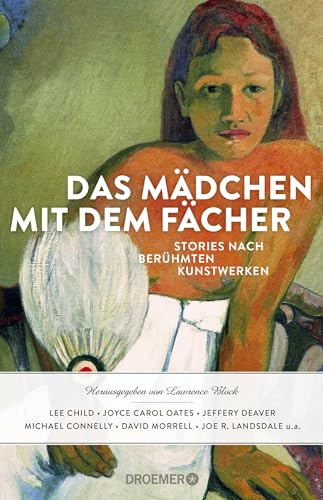 Das Mädchen mit dem Fächer: Stories nach berühmten Kunstwerken