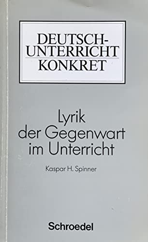 Lyrik der Gegenwart im Unterricht