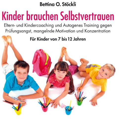 Kinder Brauchen Selbstvertrauen