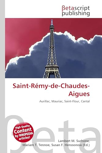 Saint-Rémy-de-Chaudes-Aigues: Aurillac, Mauriac, Saint-Flour, Cantal