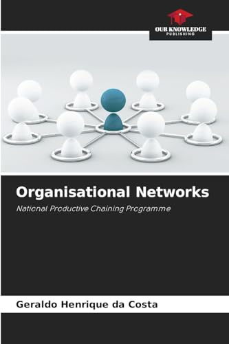 Organisational Networks: National Productive Chaining Programme