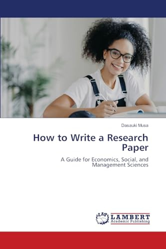 How to Write a Research Paper: A Guide for Economics, Social, and Management Sciences