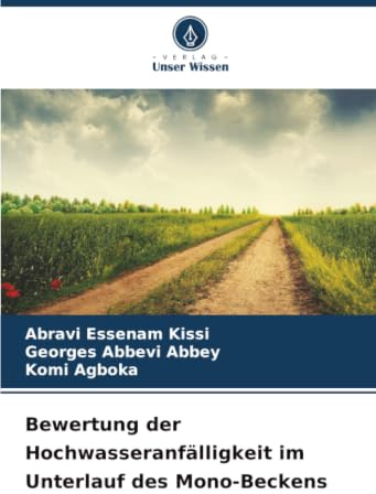 Bewertung der Hochwasseranfälligkeit im Unterlauf des Mono-Beckens