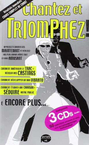 CHANTEZ et TRIOMPHEZ! - Méthode pour apprendre à chanter