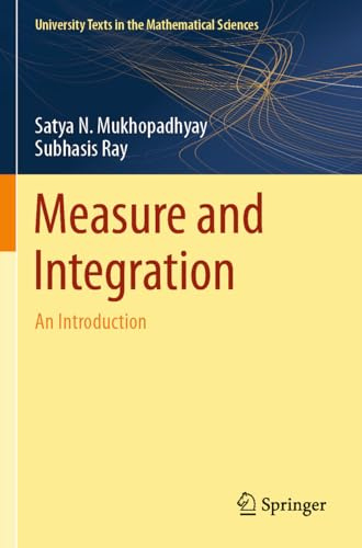 Measure and Integration: An Introduction (University Texts in the Mathematical Sciences)