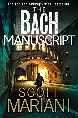 The Bach Manuscript: The gripping crime thriller from the Sunday Times bestselling author (Ben Hope) (Book 16)