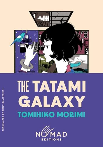 The Tatami Galaxy (Nomad Edition): A Novel – A Collectible Pocket Edition of the Sci-Fi Humor Classic
