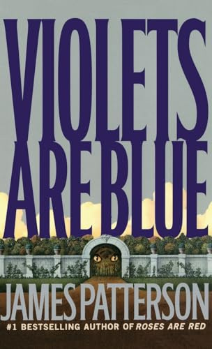 Violets Are Blue: 7 (Alex Cross Novels)