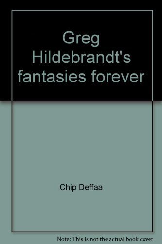 Greg Hildebrandt's fantasies forever: A story & coloring book