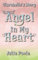 Angel in My Heart: Clarabelle's Story: Volume 2 (The Angel Series)