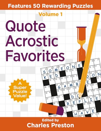 Quote Acrostic Favorites: Features 50 Rewarding Puzzles (Puzzle Books for Fun, Band 1)