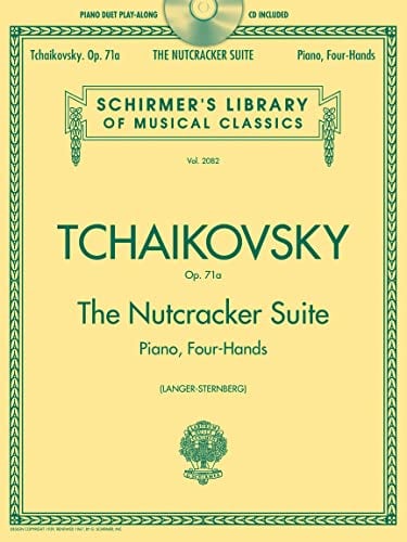 Piano Duet Play-Along The Nutcracker Suite Tchaikovsky Pf Book/Cd: Arranged for Piano, Four-Hands (Schirmer's Library of Musical Classics)