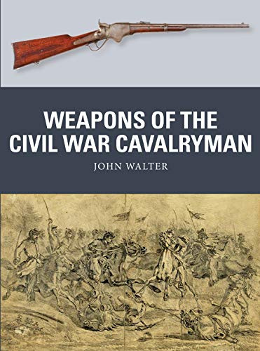 Weapons of the Civil War Cavalryman: 75