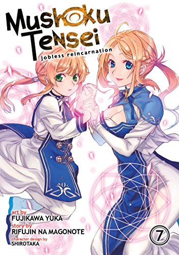 Mushoku Tensei: Jobless Reincarnation Vol. 7 (Mushoku Tensei: Jobless Reincarnation (Manga))