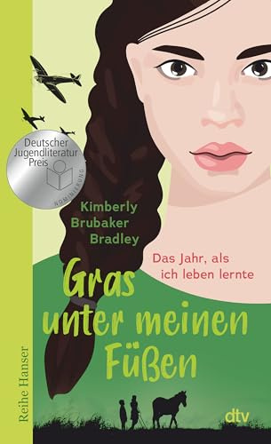 Gras unter meinen Füßen: Das Jahr, als ich leben lernte | Nominiert für den Deutschen Jugendliteraturpreis 2025 (Jugendbuch). Ausgezeichnet mit dem ... und Radio Bremen (Adas Geschichte, Band 1)