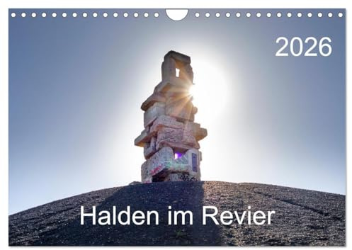 Halden im Revier (Wandkalender 2026 DIN A4 quer), CALVENDO Monatskalender: Neue Blickwinkel auf die Halden im Revier (CALVENDO Natur)