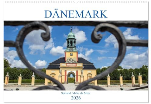 Dänemark - Seeland Mehr als Meer (Wandkalender 2026 DIN A2 quer), CALVENDO Monatskalender: Der Kalender nimmt Sie mit nach Seeland, der größten ... der dänischen Hauptstadt. (CALVENDO Orte)