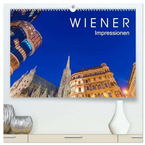 W I E N E R Impressionen (hochwertiger Premium Wandkalender 2026 DIN A2 quer), Kunstdruck in Hochglanz: 13 faszinierende Aufnahmen von Wien, der ... Bundeshauptstadt Österreichs. (CALVENDO Orte)